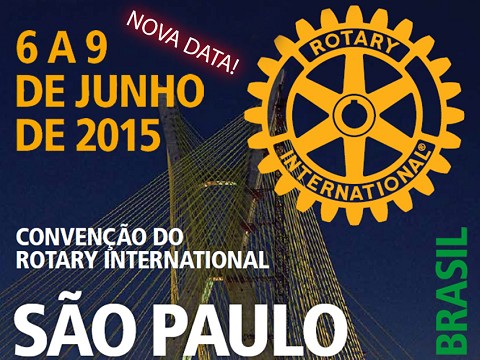 Acompanhe nossa cobertura da Convenção do Rotary 2015 em São Paulo
