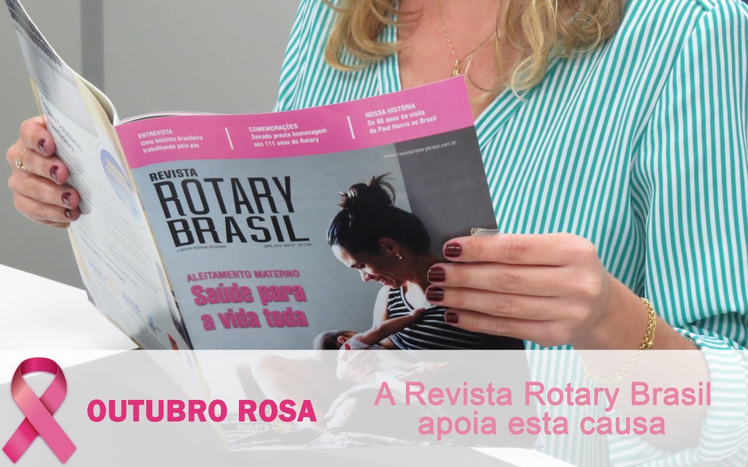 Rotary Brasil apoia campanha Outubro Rosa
